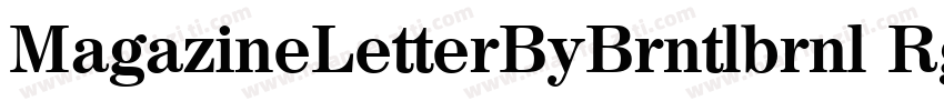 MagazineLetterByBrntlbrnl Rg字体转换